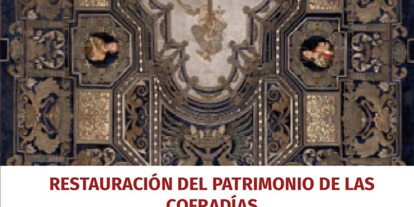 Exposición 'Restauración del patrimonio de las cofradías'