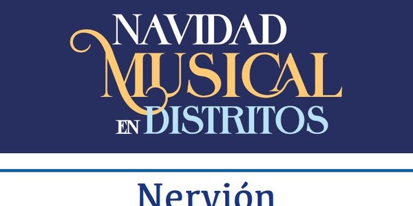 Navidad Musical Distrito Nervión