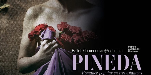 BALLET FLAMENCO DE ANDALUCÍA - Pineda